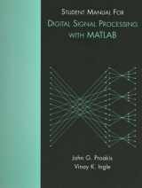 9780131991088-0131991086-Student Manual for Digital Signal Processing using MATLAB
