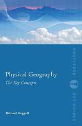 9780415452083-0415452082-Physical Geography: The Key Concepts (Routledge Key Guides)