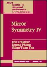 9780821833353-0821833359-Mirror Symmetry IV: Proceedings of the Conference on Strings, Duality, and Geometry, Centre De Recherches Mathematiques of the University De Montreal ... 2000 (Ams/Ip Studies in Advanced Mathematics)