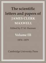 9780521101370-0521101379-The Scientific Letters and Papers of James Clerk Maxwell 2 Part Paperback Set (The Scientific Letters and Papers of James Clerk Maxwell 3 Volume Paperback Set (5 physical parts)) (Volume 3)