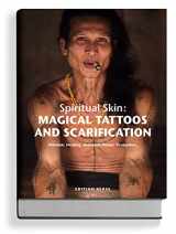 9783943105117-3943105113-Spiritual Skin: Magical Tattoos and Scarification (German Edition)