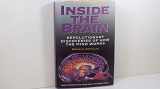 9780836210439-0836210433-Inside the Brain: Revolutionary Discoveries of How the Mind Works