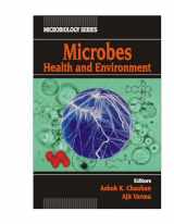 9781904798972-1904798977-Microbes: Health And Environment (Microbiology)