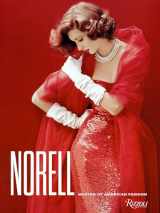 9780847861248-0847861244-Norell: Master of American Fashion