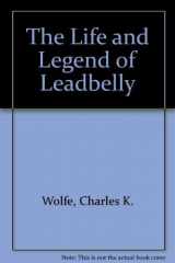 9780436584107-0436584107-The Life and Legend of Leadbelly