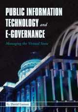 9780763734688-0763734683-Public Information Technology and E-Governance: Managing the Virtual State