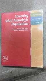 9781569001400-1569001405-Screening Adult Neurologic Populations (Rheumatologic Rehabilitation Series