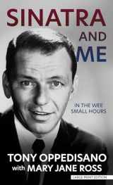 9781432890759-1432890751-Sinatra and Me: In the Wee Small Hours