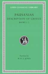 9780674991040-0674991044-Description of Greece, Volume I: Books 1–2 (Loeb Classical Library)