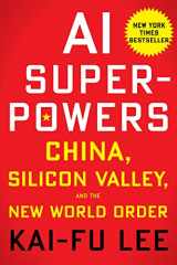 9781328546395-132854639X-AI Superpowers: China, Silicon Valley, and the New World Order
