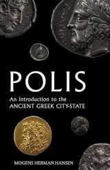 9780199208500-0199208506-Polis: An Introduction to the Ancient Greek City-State