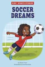 9781515858799-1515858790-Soccer Dreams (Kids Sports Stories)