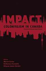 9781927849293-1927849292-Impact: Colonialism in Canada