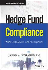 9781119240235-1119240239-Hedge Fund Compliance: Risks, Regulation, and Management (Wiley Finance)
