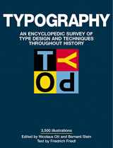 9781579120238-1579120237-Typography: An Encyclopedic Survey of Type Design and Techniques Throughout History