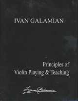 9780962141638-0962141631-Principles of Violin Playing and Teaching