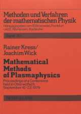 9783820461657-3820461655-Mathematical Methods of Plasmaphysics: Proceedings of a Conference held in Oberwolfach, September 16-22, 1979 (Methoden und Verfahren der mathematischen Physik)