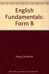 9780023329449-0023329440-English Fundamentals: Form B