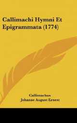9781104675349-110467534X-Callimachi Hymni Et Epigrammata (1774)