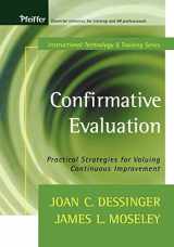 9781118219140-1118219147-Confirmative Evaluation: Practical Strategies for Valuing Continuous Improvement