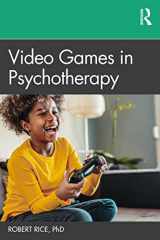 9781032119151-1032119152-Video Games in Psychotherapy