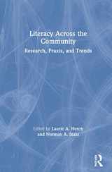 9780367468613-0367468611-Literacy Across the Community: Research, Praxis, and Trends