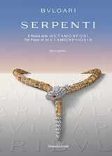 9788836649471-8836649475-Bulgari: Serpenti: The Power of Metamorphosis