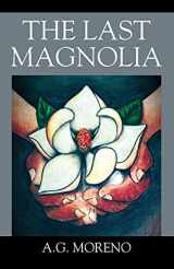 9781977241702-1977241700-The Last Magnolia