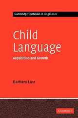 9780521444781-0521444780-Child Language: Acquisition and Growth (Cambridge Textbooks in Linguistics)