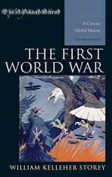 9781442226807-1442226803-The First World War: A Concise Global History (Exploring World History)