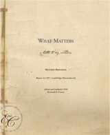 9780978686215-0978686217-What Matters: A Letter to My Children