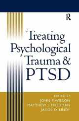 9781572306875-1572306874-Treating Psychological Trauma and PTSD