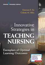 9780826161093-082616109X-Innovative Strategies in Teaching Nursing: Exemplars of Optimal Learning Outcomes