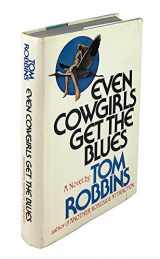 9780395243053-039524305X-Even cowgirls get the blues