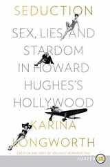 9780062859679-0062859676-Seduction: Sex, Lies, and Stardom in Howard Hughes's Hollywood