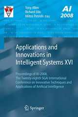 9781848822146-1848822146-Applications and Innovations in Intelligent Systems XVI: Proceedings of AI-2008, The Twenty-eighth SGAI International Conference on Innovative Techniques and Applications of Artificial Intelligence