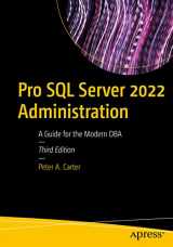 9781484288634-1484288637-Pro SQL Server 2022 Administration: A Guide for the Modern DBA