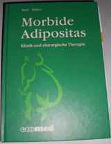 9783609201818-3609201819-Morbide Adipositas. Klinik und chirurgische Therapie.