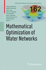 9783034807852-3034807856-Mathematical Optimization of Water Networks (International Series of Numerical Mathematics, 162)