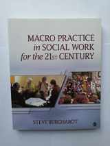 9781412972994-141297299X-Macro Practice in Social Work for the 21st Century