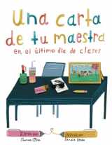9781735414188-1735414182-Una carta de tu maestra en el último día de clases (Spanish Edition)