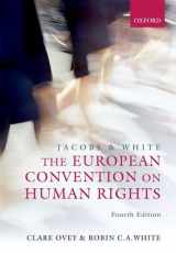 9780199288106-0199288100-Jacobs and White: The European Convention on Human Rights