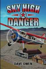 9780999645307-0999645307-Sky High Danger (El Paso Summer)