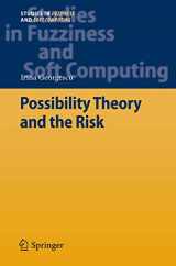 9783642247392-3642247393-Possibility Theory and the Risk (Studies in Fuzziness and Soft Computing, 274)