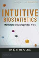 9780199730063-0199730067-Intuitive Biostatistics: a Nonmathematical Guide to Statistical Thinking, 2nd Revised Edition