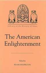9781878822246-1878822241-The American Enlightenment (Library of the History of Ideas, 11) (Volume 11)