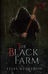 9781945796500-1945796502-The Black Farm