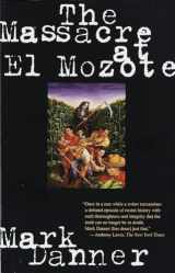 9780679755258-067975525X-The Massacre at El Mozote