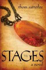 9781629534190-1629534196-The Stages: A Novel