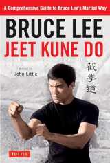 9780804851237-0804851239-Bruce Lee Jeet Kune Do: A Comprehensive Guide to Bruce Lee's Martial Way